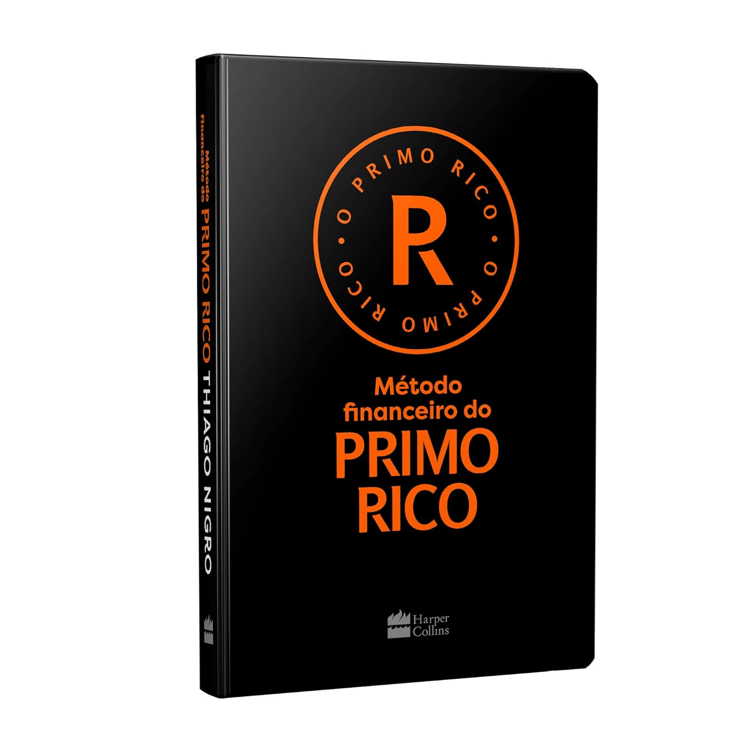 Capa do livro Método Financeiro do Primo Rico, de Thiago Nigro, edição capa dura. Um guia prático de educação financeira baseado na metodologia ARCA.